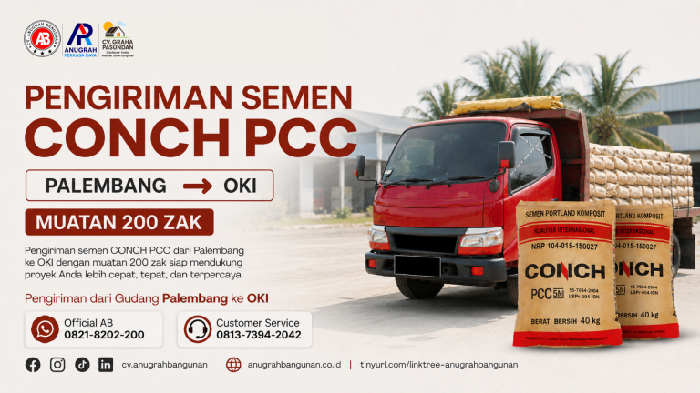 Pengiriman 200 Zak Semen CONCH PCC dari Palembang ke OKI